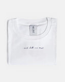 STILL WE MET / TEE