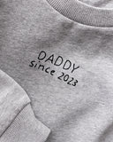 DADDY SINCE / FELPA
