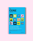 COSE, A PROPOSITO DI LIBRI / IPERBOREA