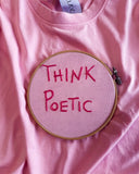 THINK POETIC / TEE